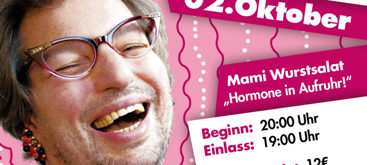 Comedy Abend mit Mami Wurstsalat