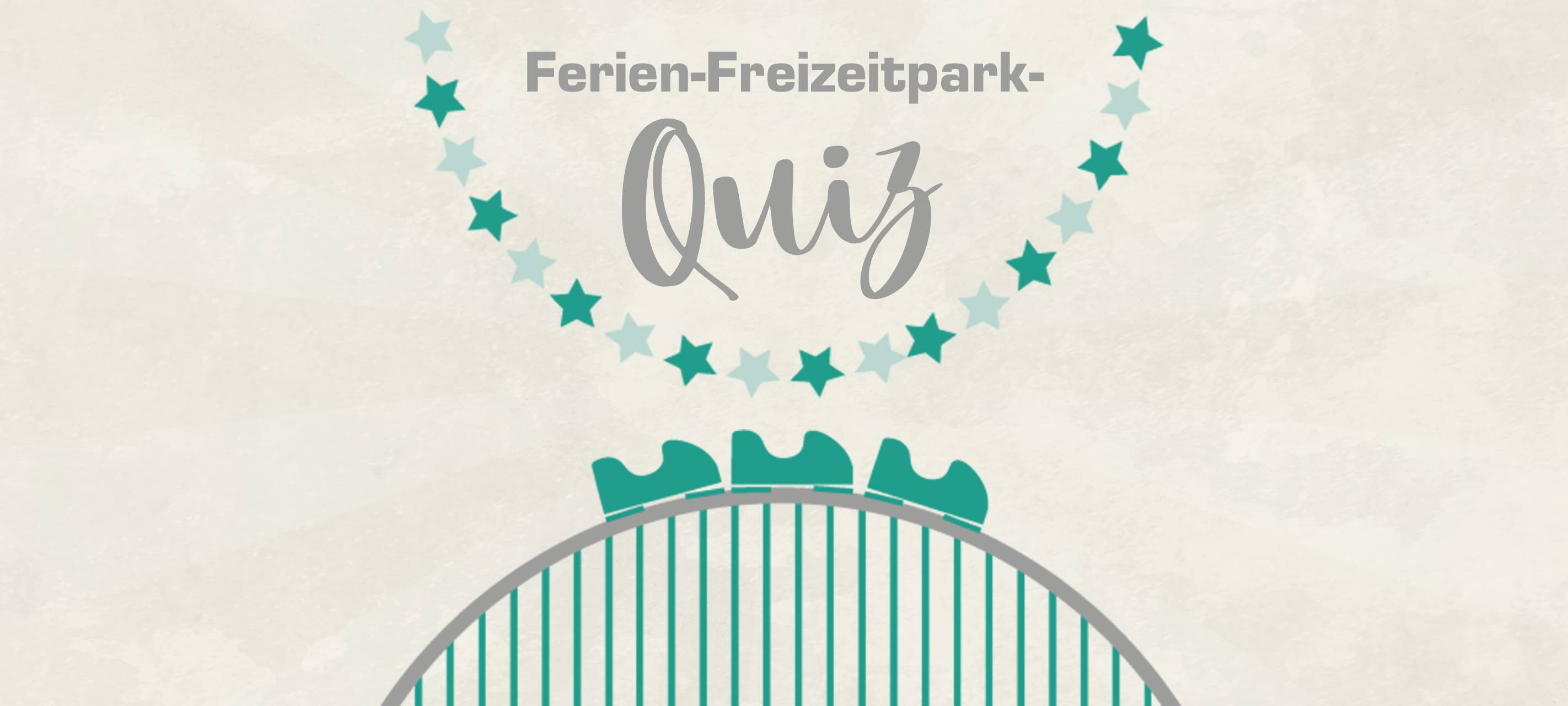 Das Ferien-Freizeitpark-Quiz