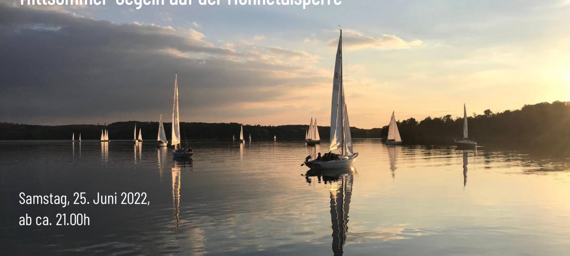 Mittsummer- Segeln auf dem Möhnesee
