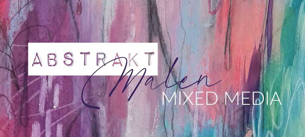 Workshop "Abstrakt Malen - super easy"