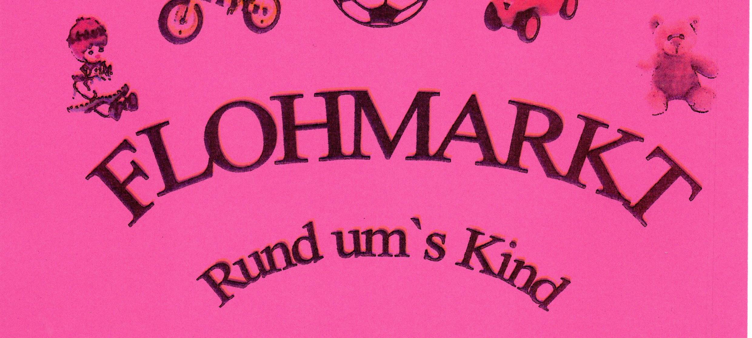 Flohmarkt "Rund um's Kind"