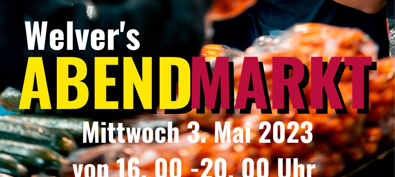 ABENDMARKT in Welver