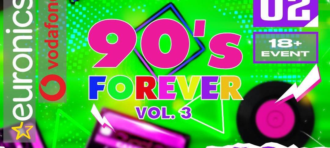 90's Forever Vol. 3