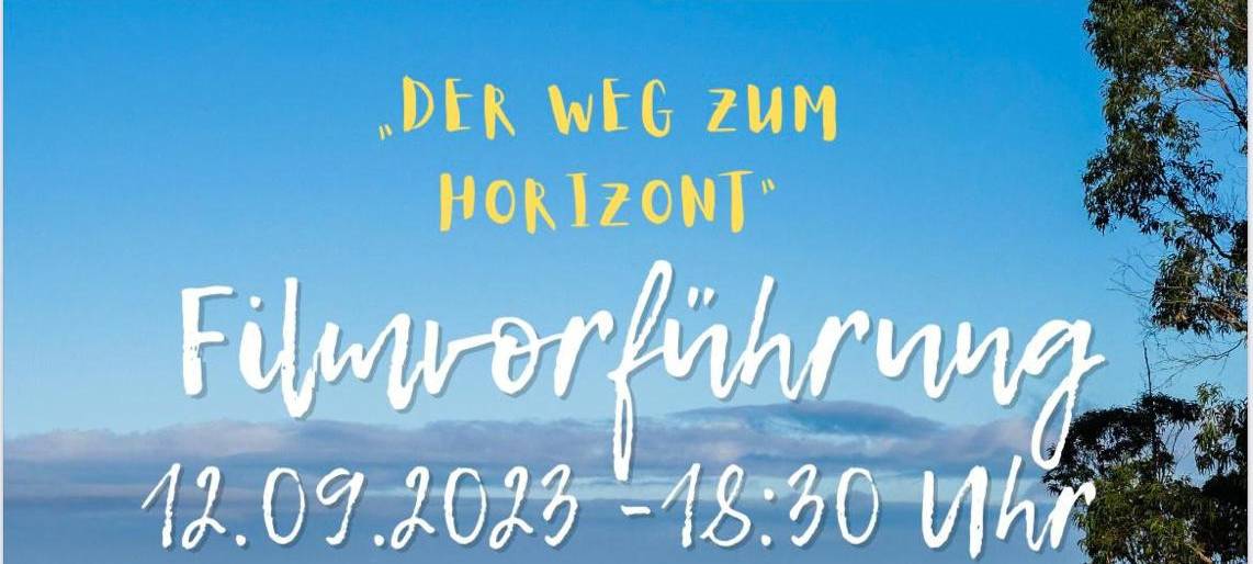 Filmvorstellung „Der Weg zum Horizont“