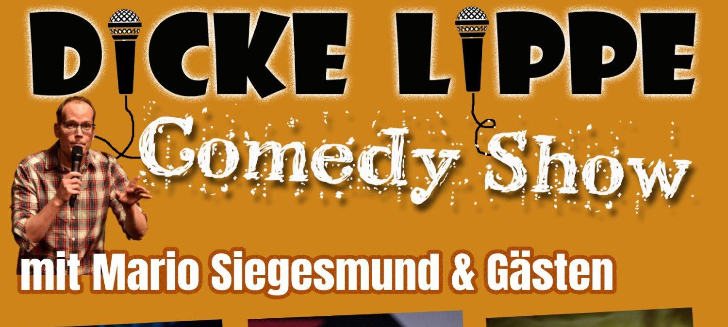 Dicke Lippe Comedy Show im Bahnhof Werl