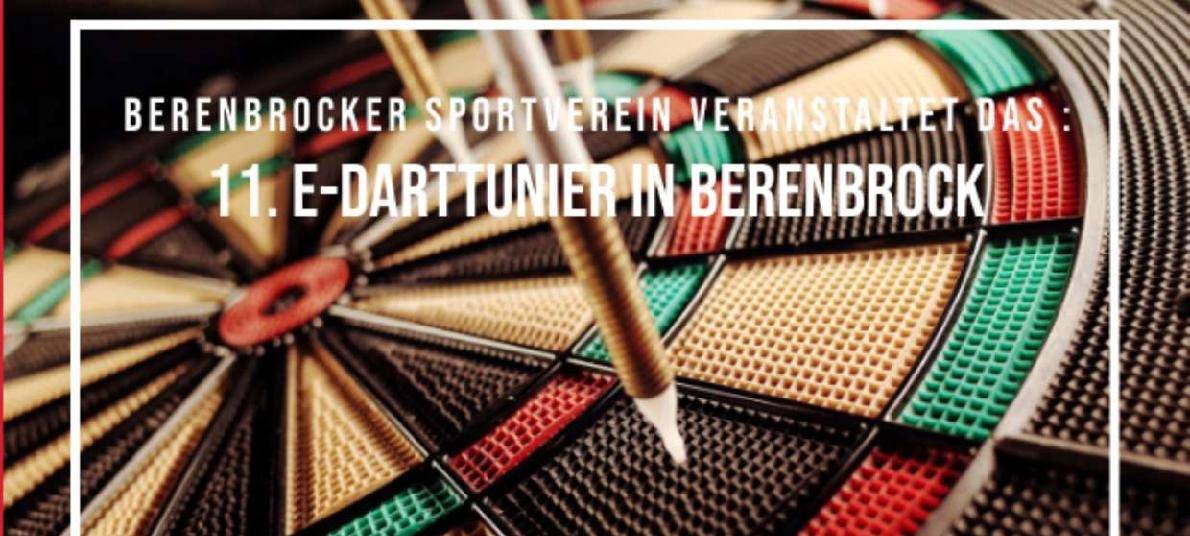11. Berenbrocker E-Dartturnier