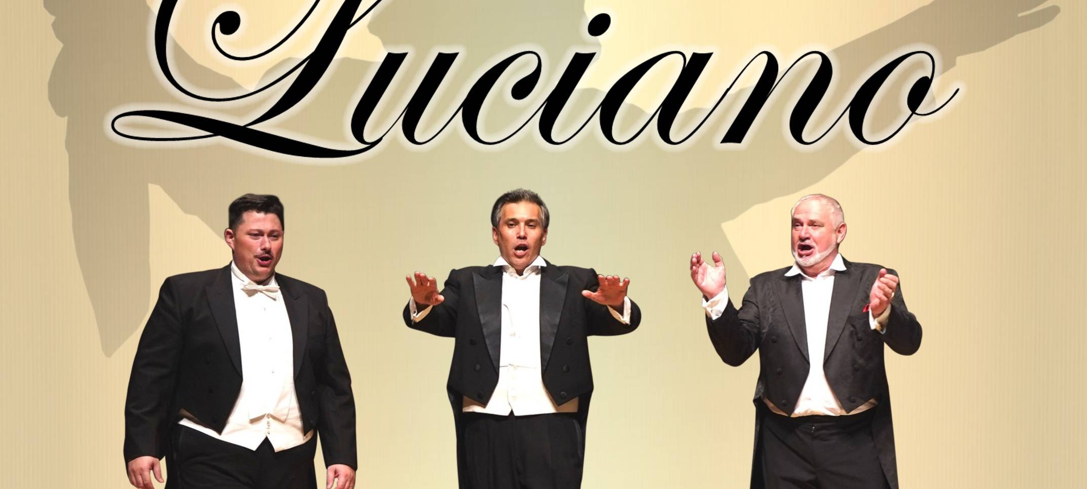 Claudia Hirschfeld präsentiert: Luciano 3 Tenöre feiern eine Legende in der Stadthalle Werl