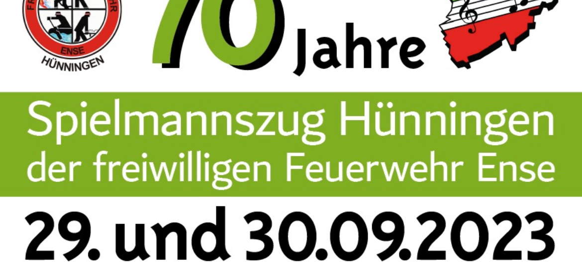 70 Jahre Spielmannszug Hünningen der Freiwilligen Feuerwehr Ense