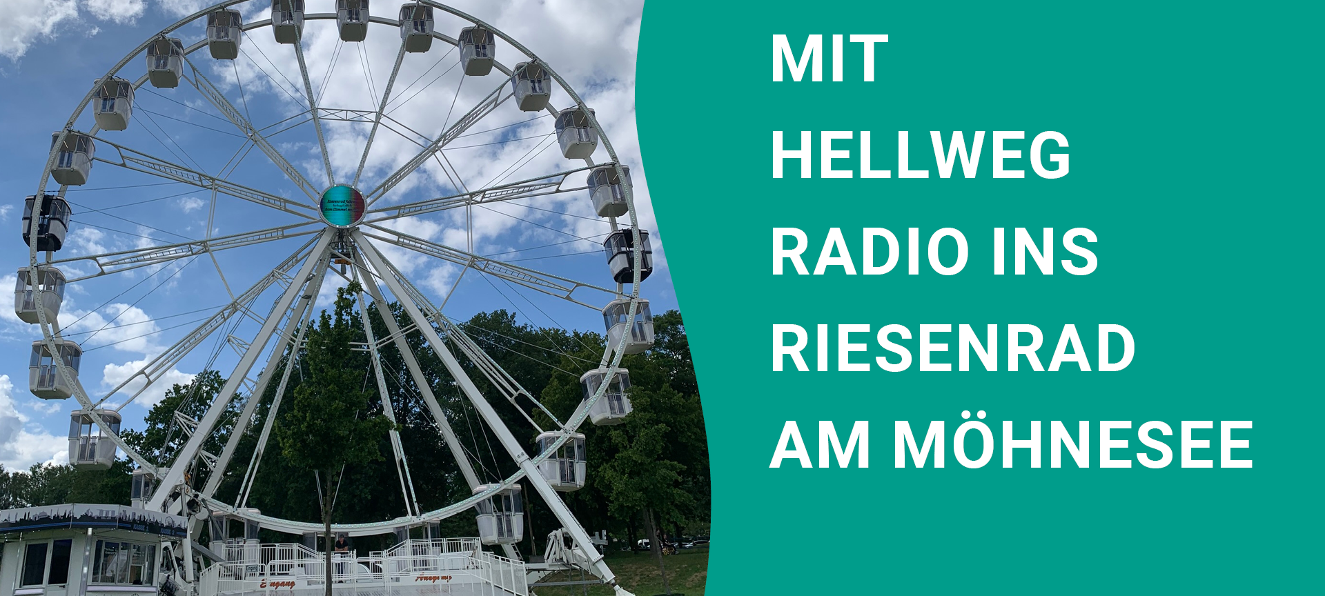 Mit Hellweg Radio als VIP ins Riesenrad am Möhnesee