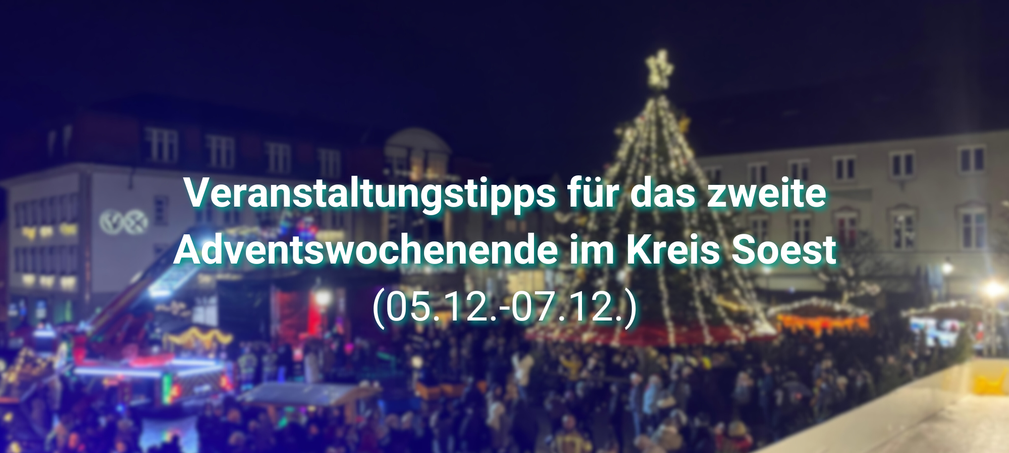 Veranstaltungstipps für das Wochenende im Kreis Soest