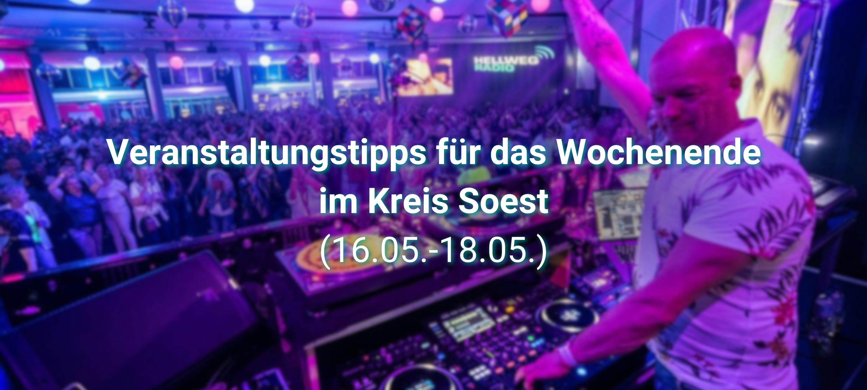 Veranstaltungen im Kreis Soest vom 16.–18. Mai 2025