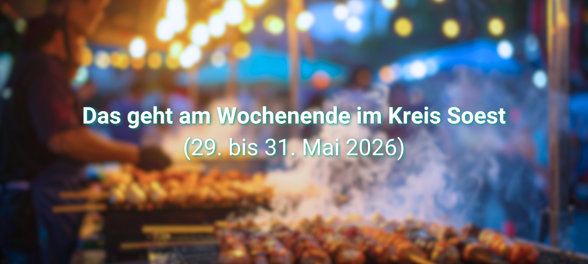 Tipps für das Wochenende im Kreis Soest