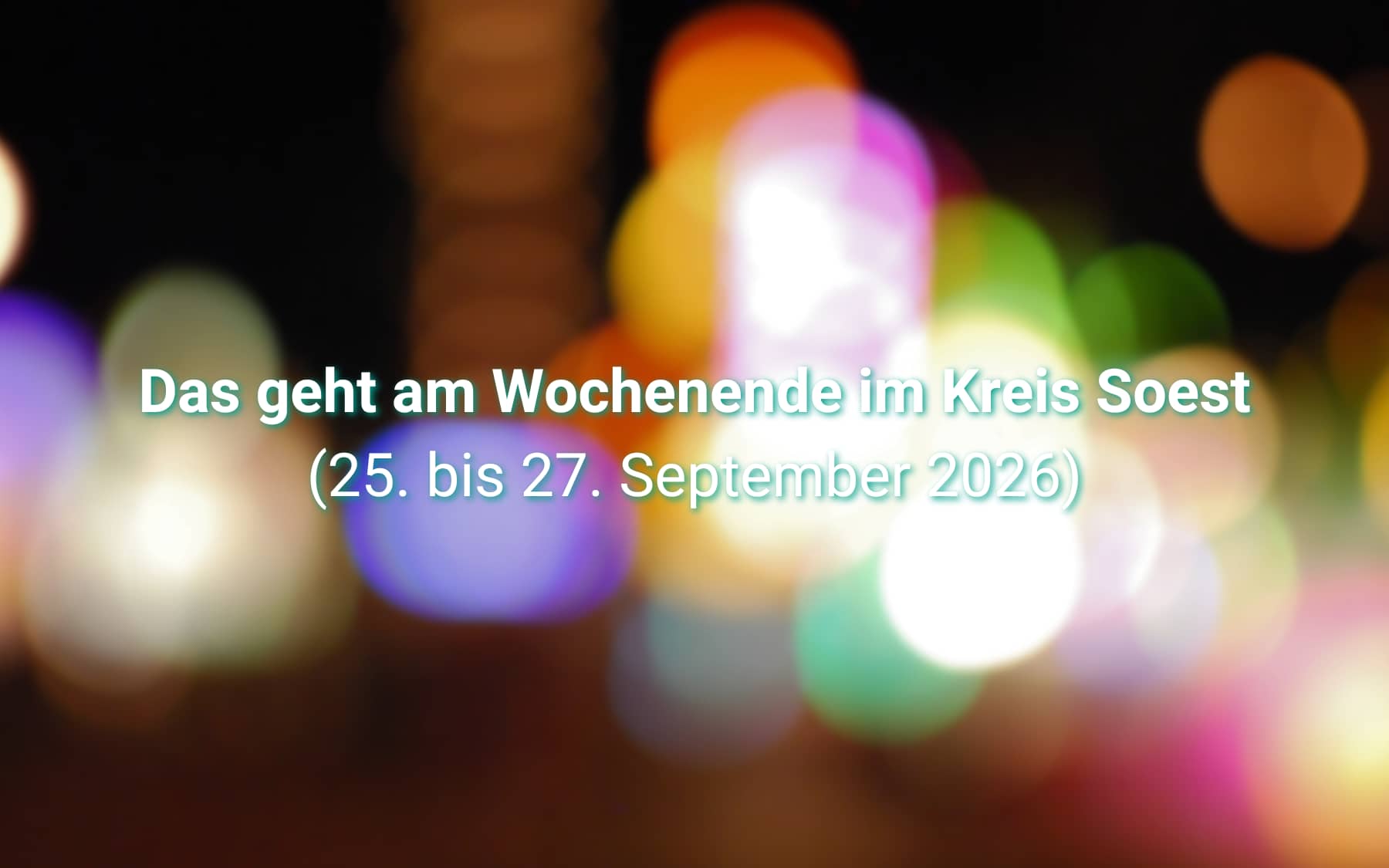 Kreis Soest: Events am letzten Septemberwochenende